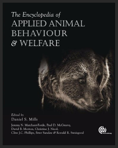 The Encyclopedia of Applied Animal Behaviour and Welfare